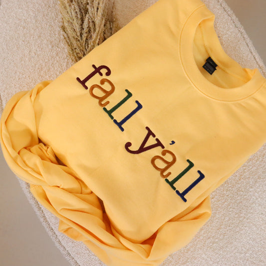 Fall Y'all Sweatshirt (Final Numbers)